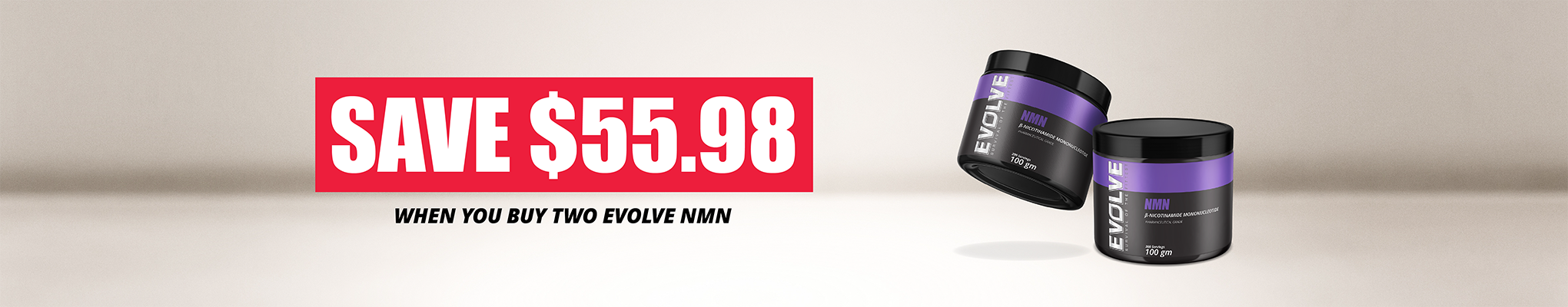 SAVE $55.98 Evolve NMN Twin Pack