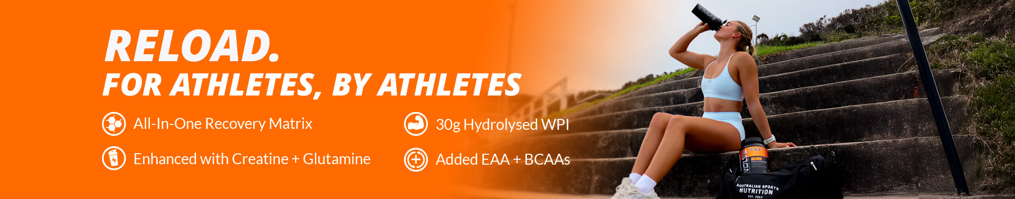 RELOAD, For Athletes, By Athletes | SAVE 15%