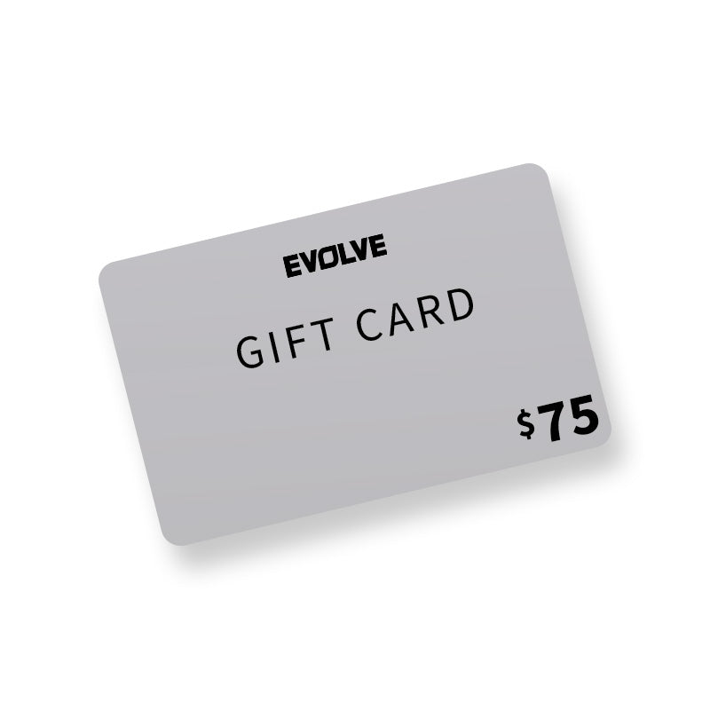 Evolve Gift Card - $75